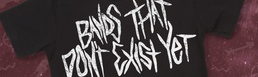 Bands that Don't Exist Yet