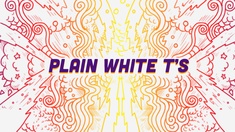 Plain White T(ee)s