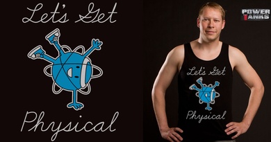 let's get physical!