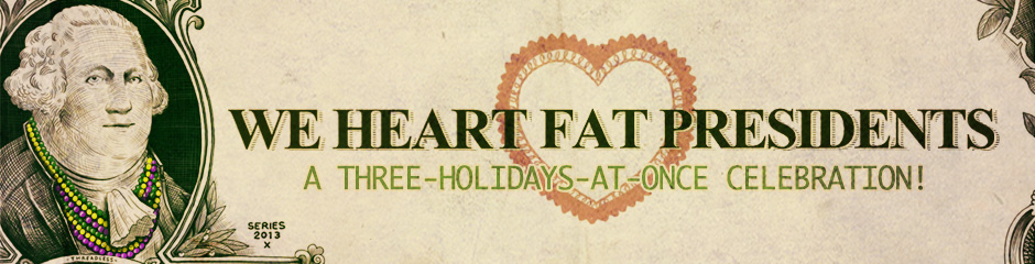 We Heart Fat Presidents