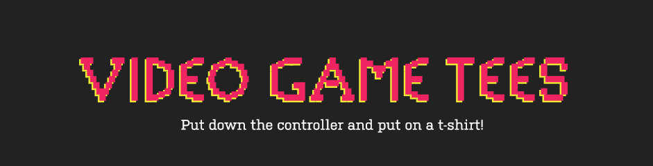 Video Game Tees