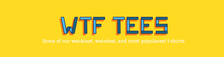 WTF Tees