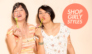 Shop Girly Styles