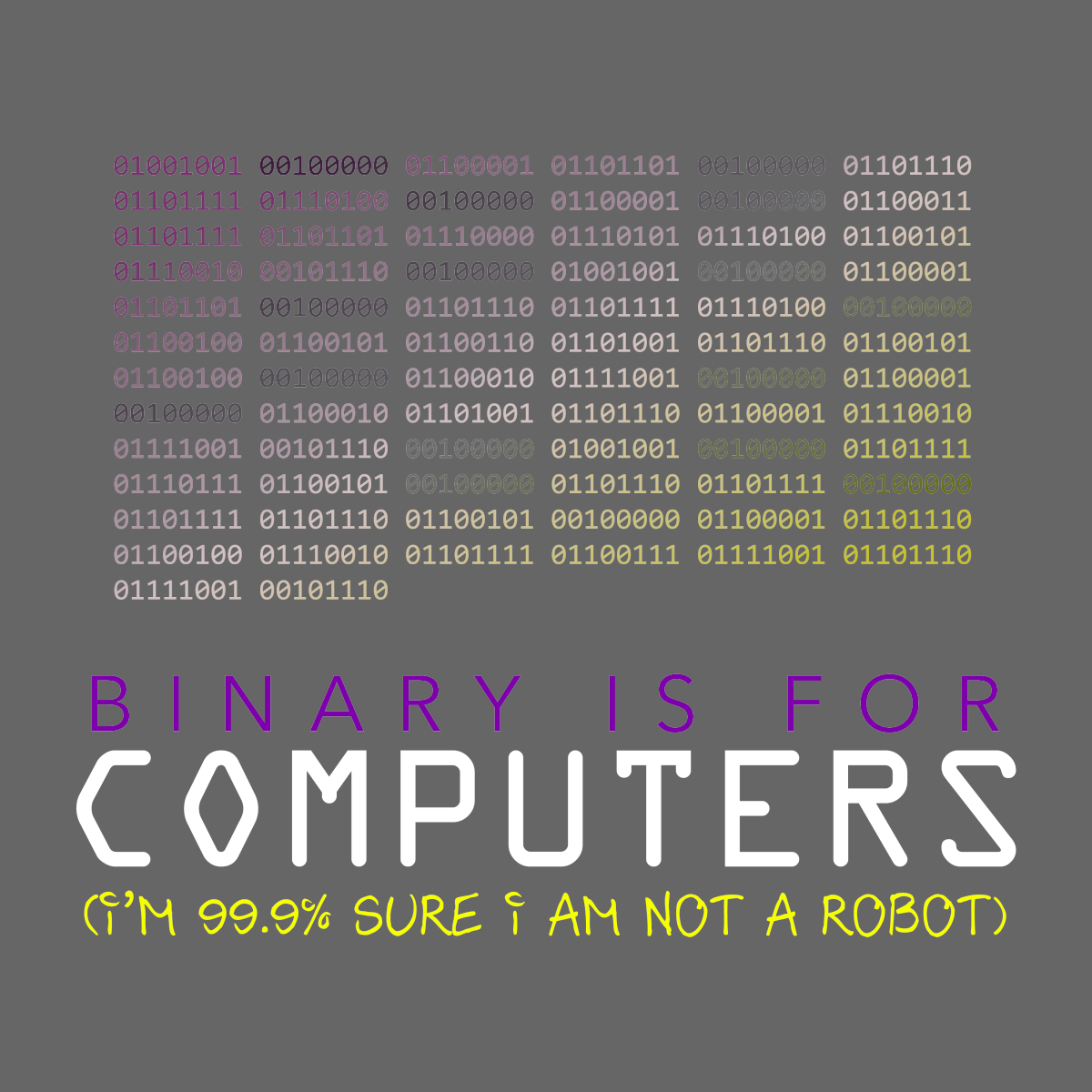 Binary is for Computers, a cool t-shirt design