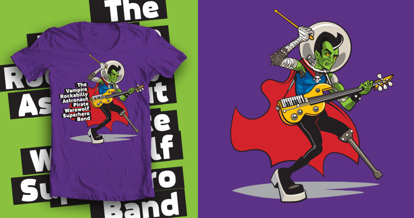 The Vampire Rockabilly Astronaut Pirate Warewolf Superhero Band 