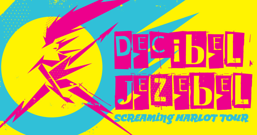 Decibel Jezebel - Screaming Harlot Tour 2050