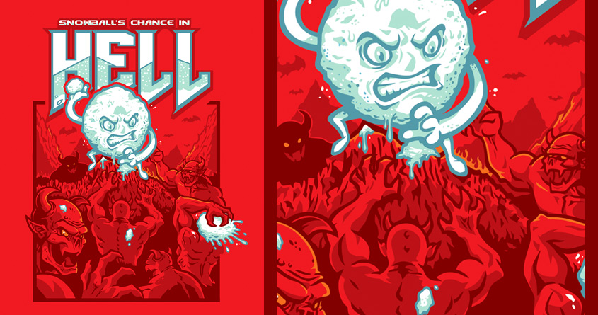 Snowball's Chance In Hell