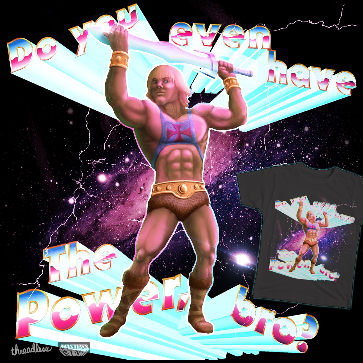 Do you even have the power, bro?, a cool t-shirt design