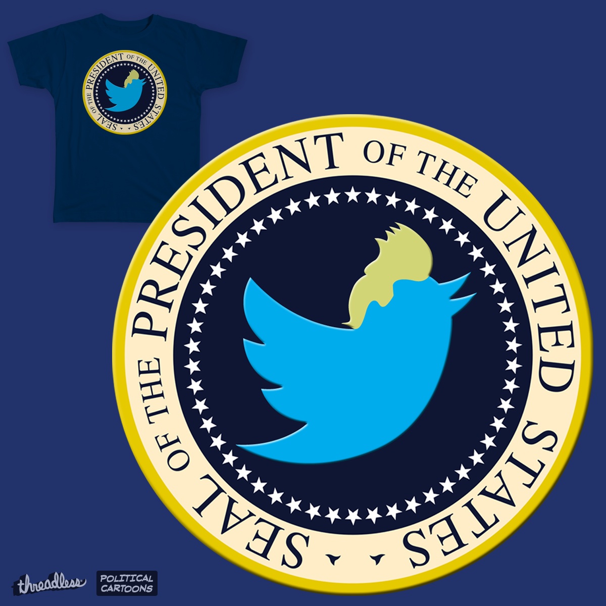 The Presidential Seal of Approval, a cool t-shirt design