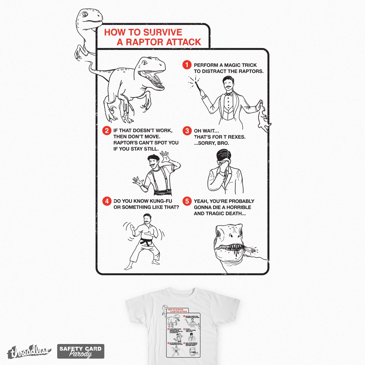 How to survive a raptor attack, a cool t-shirt design
